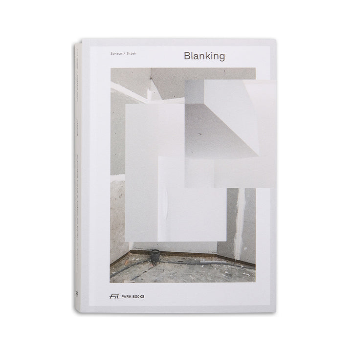Blanking: An Annotated Archive of Projects and Thoughts on Architecture Coffee Table Book